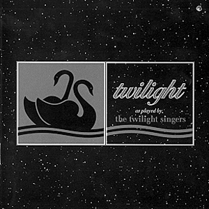 Twilight as Played by the Twilight Singers