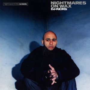 DJ-Kicks: Nightmares on Wax
