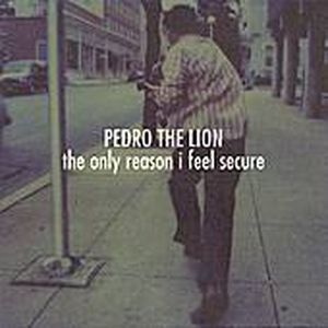 The Only Reason I Feel Secure (EP)