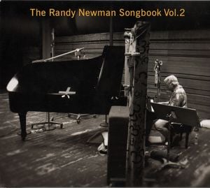 The Randy Newman Songbook Vol. 2