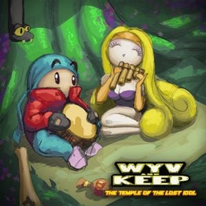 Wyv and Keep: The Temple of the Lost Idol (OST)