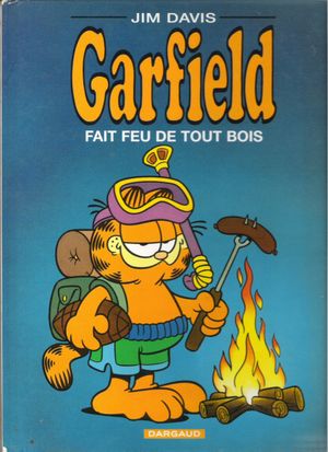 Garfield fait feu de tout bois - Garfield, tome 16