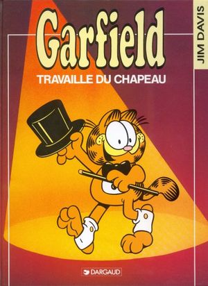 Garfield travaille du chapeau - Garfield, tome 19