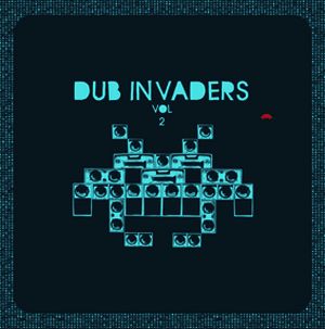 Dub Invaders, Volume 2