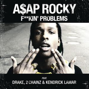 F**kin' Problems (Single)