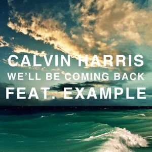 We'll Be Coming Back (original extended mix)