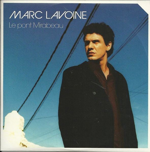 Le Pont Mirabeau (Single)  Marc Lavoine  SensCritique