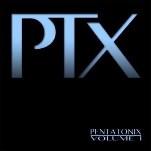 PTX, Volume 1 (EP)