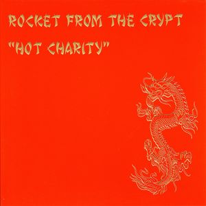 Hot Charity / Cut Carefully and Play Loud