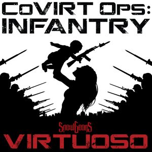 CoVirt Ops: Infantry