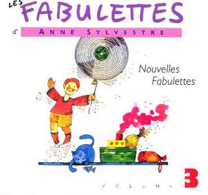 Les Fabulettes, Volume 3 : Nouvelles Fabulettes