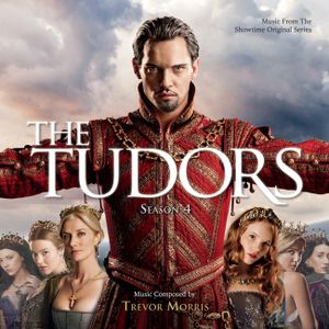 The Tudors: Season 4 (OST)