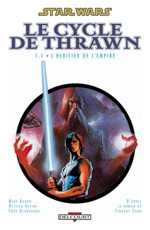 L'Héritier de l'Empire : Volume 1 - Star Wars : Le Cycle de Thrawn, tome 1