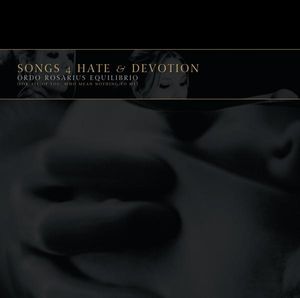 Songs 4 Hate & Devotion