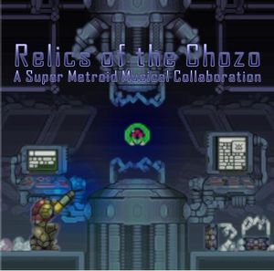 Relics of the Chozo: A Super Metroid Musical Collaboration