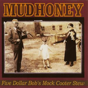 Five Dollar Bob’s Mock Cooter Stew (EP)