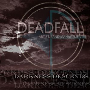 Deadfall: Darkness Descends