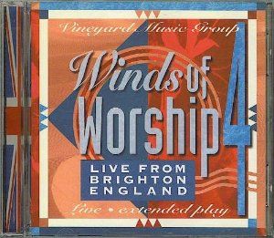 Winds of Worship 4: Live From Brighton England (Live)