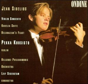 Violin Concerto in D minor / Karelia Suite / Belshazzar’s Feast