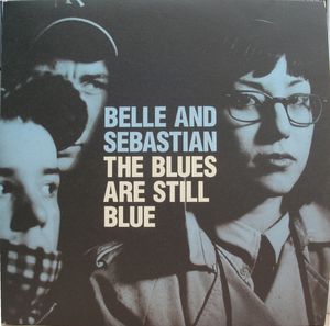 The Blues Are Still Blue (Single)