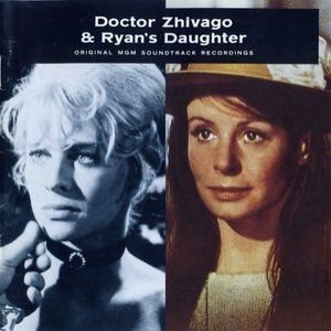 Doctor Zhivago & Ryan's Daughter (OST)