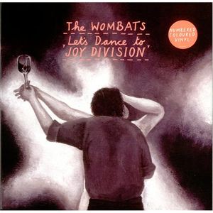Let's Dance to Joy Division (Single)