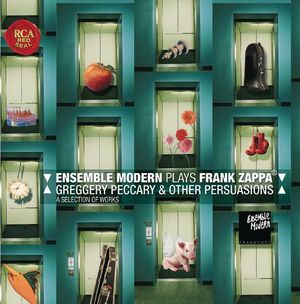 Ensemble Modern Plays Frank Zappa: Greggery Peccary & Other Persuasions