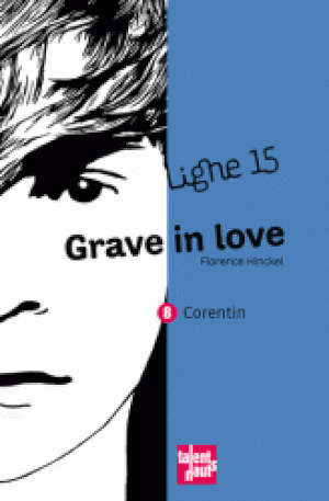 Corentin, grave in love