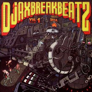 Djaxbreakbeatz, Volume 1