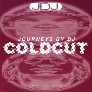 Journeys by DJ: 70 Minutes of Madness