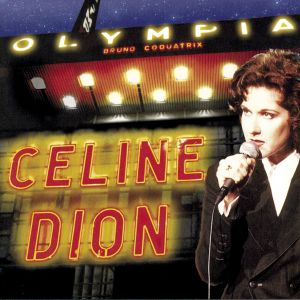 Céline Dion à l’Olympia (Live)