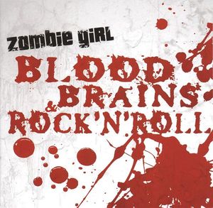 Blood, Brains & Rock'n Roll