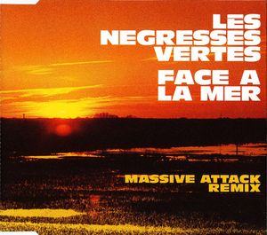 Face à la mer (Massive Attack remix) (Single)