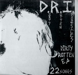 Dirty Rotten LP