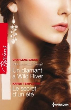 Un diamant à Wild River - Le secret d'un été