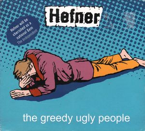 The Greedy Ugly People (Single)