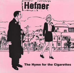 The Hymn for the Cigarettes (Single)