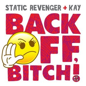 Back Off, Bitch! (Single)