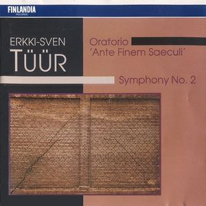 Oratorio “Ante finem saeculi” / Symphony no. 2