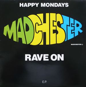 Madchester Rave On EP (EP)