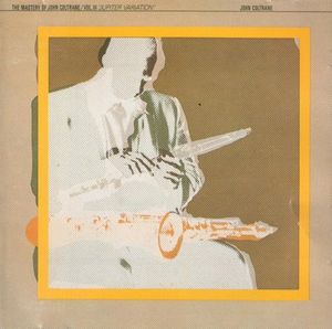 The Mastery of John Coltrane, Vol. III: Jupiter Variation