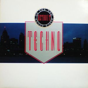 Techno! The New Dance Sound of Detroit