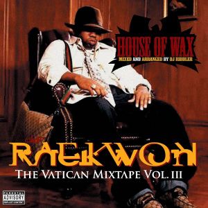 The Vatican Mixtape, Volume III: House of Wax