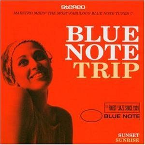 Blue Note Trip, Volume 2: Sunset / Sunrise