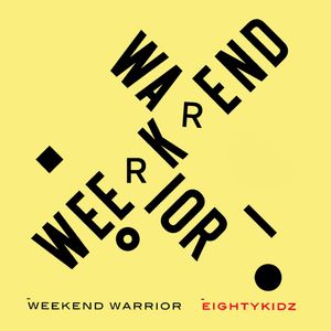 Weekend Warrior