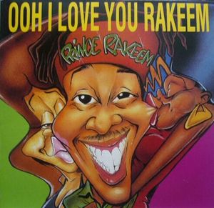 Ooh I Love You Rakeem / Sexcapades (Single)