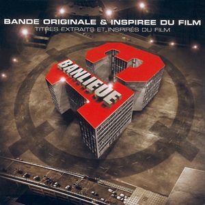 Banlieue 13 (Bande Originale & Inspirée Du Film) (OST)