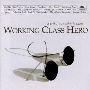 Working Class Hero: A Tribute to John Lennon