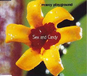 Sex and Candy (Single)