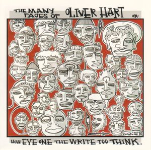 The Many Faces of Oliver Hart (Or How Eye One the Write Too Think)